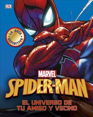 Marvel. Guia de Spider-Man