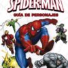 Marvel. Guia de personajes de Spider-Man