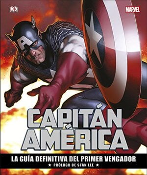 Marvel. Guia del Capitan America. Prologo de Stan Lee
