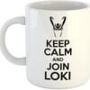 S7 Taza de Loki. Keep Calm and Join Loki